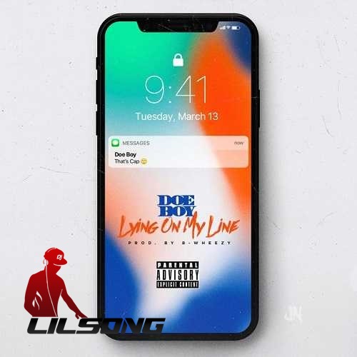 Doe Boy - Lying on My Line